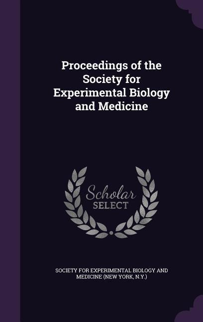 Proceedings of the Society for Experimental Biology and Medicine - 