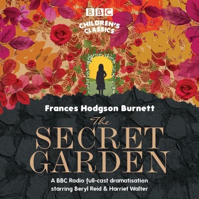 The Secret Garden - Frances Hodgson Burnett