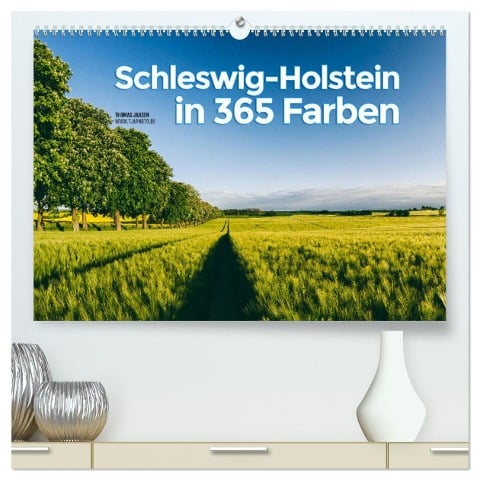 Schleswig-Holstein in 365 Farben (hochwertiger Premium Wandkalender 2024 DIN A2 quer), Kunstdruck in Hochglanz - Thomas Jansen
