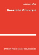 Cover-Bild zum Titel 'Spezielle Chirurgie' von 'Orator, Köle'