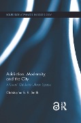 Cover-Bild zum Titel 'Addiction, Modernity, and the City' von 'Christopher B. R. Smith'