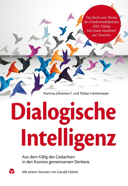 Dialogische Intelligenz - Tobias Hartkemeyer, Martina Hartkemeyer, Johannes F. Hartkemeyer