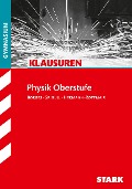 Klausuren Gymnasium - Physik Oberstufe - Florian Borges, Stephan Grigull, Ferdinand Hermann-Rottmair