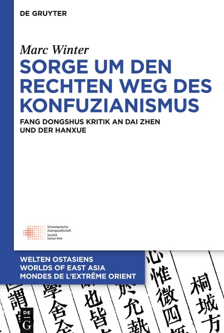 Sorge um den Rechten Weg des Konfuzianismus - Marc Winter