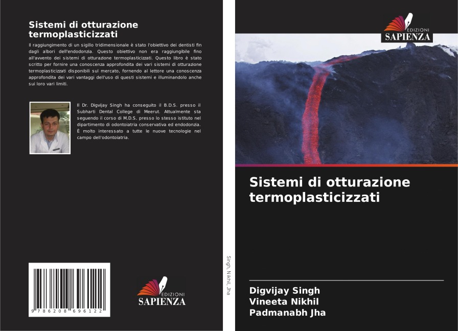 Sistemi di otturazione termoplasticizzati - Digvijay Singh, Vineeta Nikhil, Padmanabh Jha