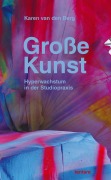 Cover-Bild zum Titel 'Große Kunst' von 'Karen Van Den Berg'