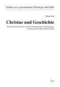 Cover-Bild zum Titel 'Christus und Geschichte' von 'Milan Gelo'
