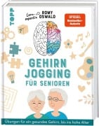 Cover-Bild zum Titel 'Gehirnjogging für Senioren. Übungen für ein gesundes Gehirn, bis ins hohe Alter' von 'Romy Oswald'