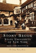 Cover-Bild zum Titel 'Stony Brook:: State University of New York' von 'Kristen J. Nyitray, Ann M. Becker'