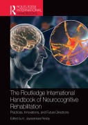 Cover-Bild zum Titel 'The Routledge International Handbook of Neurocognitive Rehabilitation' von ''