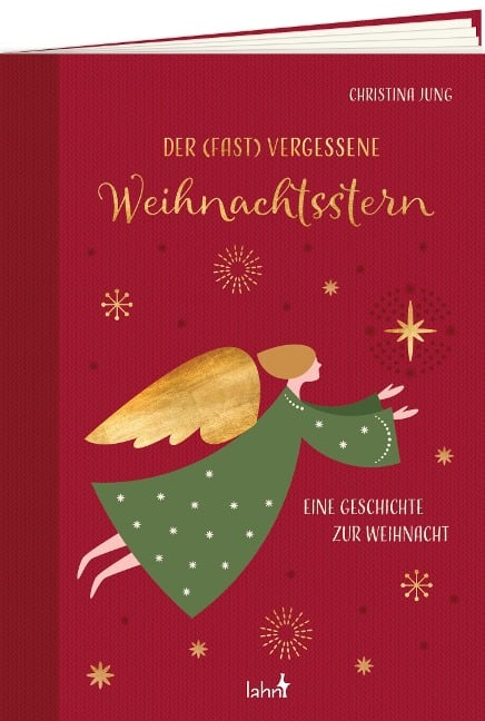 Der fast vergessene Weihnachtsstern - Christina Jung