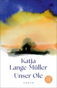 Cover-Bild zum Titel 'Unser Ole' von 'Katja Lange-Müller'