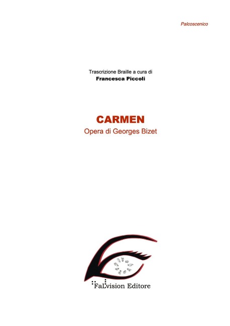 Carmen. Ediz. in braille - Georges Bizet