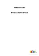 Cover-Bild zum Titel 'Deutscher Barock' von 'Wilhelm Pinder'