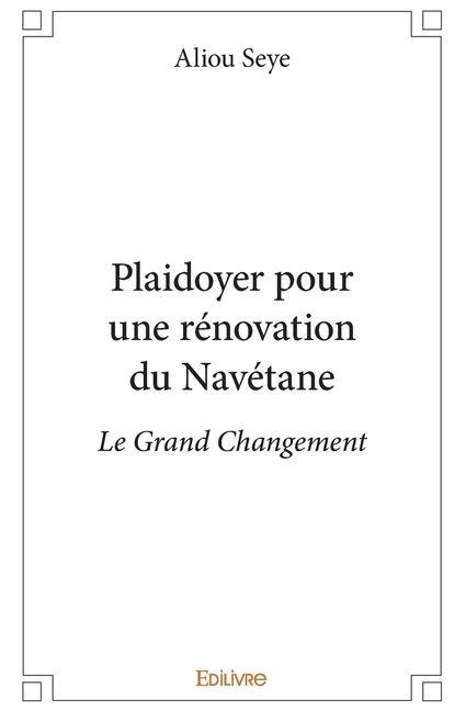 Plaidoyer pour une rénovation du Navétane - Aliou Seye