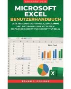 Cover-Bild zum Titel 'Microsoft Excel-Benutzerhandbuch - Ausgabe 2026' von 'Ethan J. Collins'