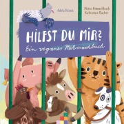 Cover-Bild zum Titel 'Hilfst du mir?' von 'Moïra Himmelsbach, Katharina Bacher'