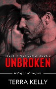 Unbroken (Fight It Out, #2) - Terra Kelly