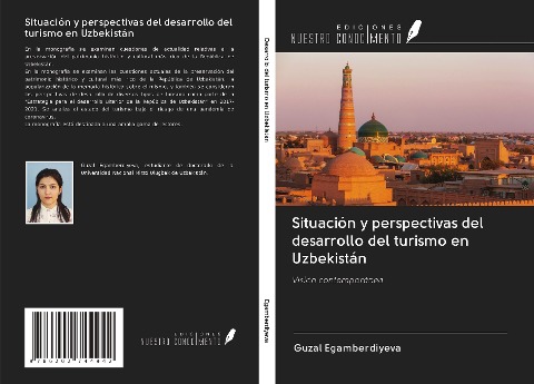 Situación y perspectivas del desarrollo del turismo en Uzbekistán - Guzal Egamberdiyeva