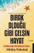 Cover-Bild zum Titel 'Birak Oldugu Gibi Gelsin Hayat - Sevme Kusurlari' von 'Müthis Psikoloji'