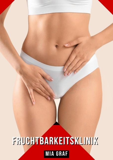Fruchtbarkeitsklinik - Mia Graf