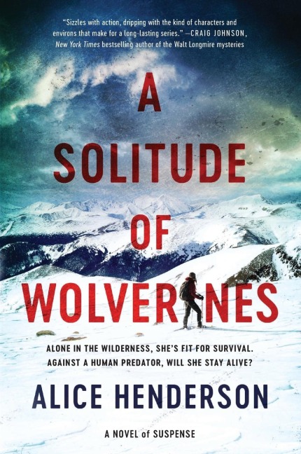 A Solitude of Wolverines - Alice Henderson