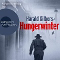 Hungerwinter - Harald Gilbers