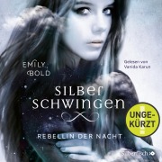 Cover-Bild zum Titel 'Silberschwingen 2: Rebellin der Nacht' von 'Emily Bold'