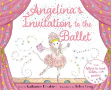 Cover-Bild zum Titel 'Angelina's Invitation to the Ballet' von 'Katharine Holabird'