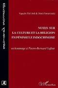 Notes sur la culture et la religion en péninsule indochinois - Nguyen The Anh, Forest