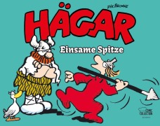 Cover-Bild zum Titel 'Hägar der Schreckliche - Einsame Spitze' von 'Dik Browne, Chris Browne'