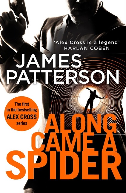Along Came a Spider - James Patterson