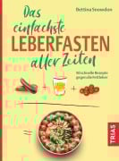 Cover-Bild zum Titel 'Das einfachste Leberfasten aller Zeiten' von 'Bettina Snowdon'
