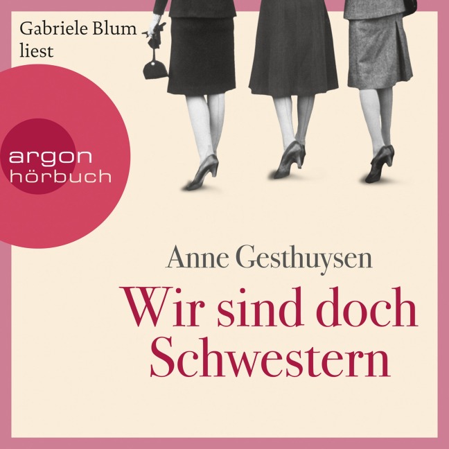 Wir sind doch Schwestern - Anne Gesthuysen