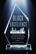 Cover-Bild zum Titel 'Black Excellence' von 'Danielle Wiggins'
