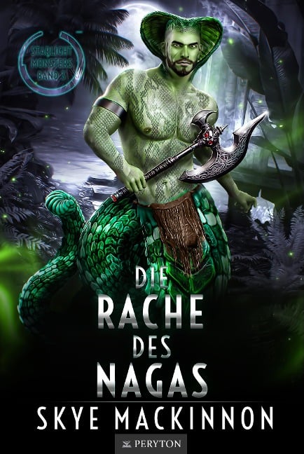 Die Rache des Nagas - Skye Mackinnon