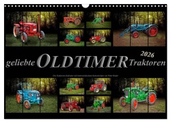Geliebte Oldtimer Traktoren (Wandkalender 2026 DIN A3 quer), CALVENDO Monatskalender - Peter Roder