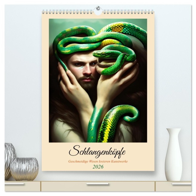Schlangenköpfe Geschmeidige Wesen kreieren Kunstwerke (hochwertiger Premium Wandkalender 2026 DIN A2 hoch), Kunstdruck in Hochglanz - Martina Marten