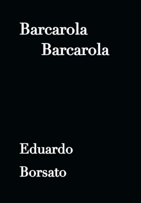 Barcarola - Eduardo Borsato