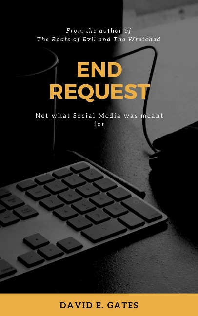 End Request - David E. Gates
