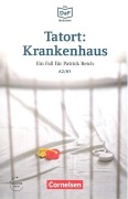 Cover-Bild zum Titel 'Die DaF-Bibliothek A2-B1 - Tatort: Krankenhaus' von 'Volker Borbein, Marie-Claire Lohéac-Wieders'