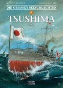 Cover-Bild zum Titel 'Die Großen Seeschlachten / Tsushima 1905' von 'Jean-Yves Delitte, Guiseppe Baiguera'
