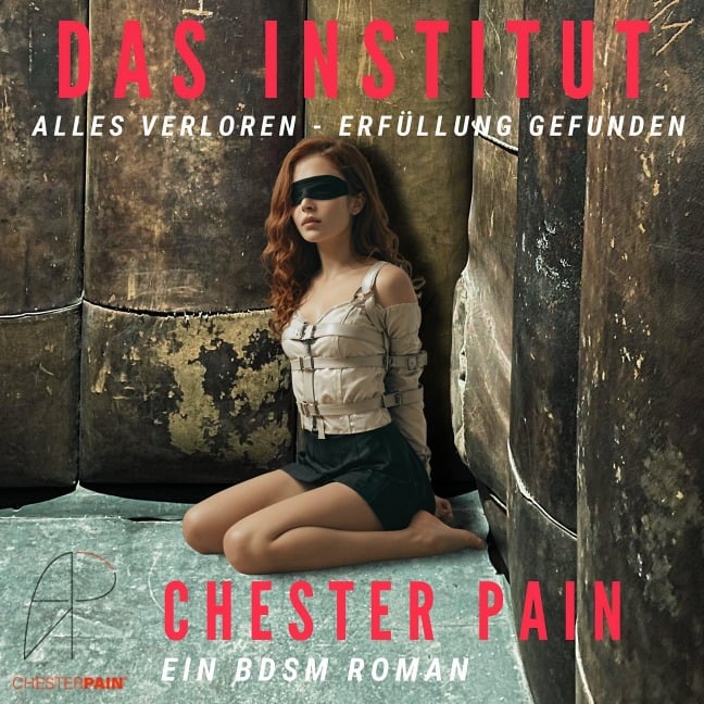 Das Institut - Chester Pain