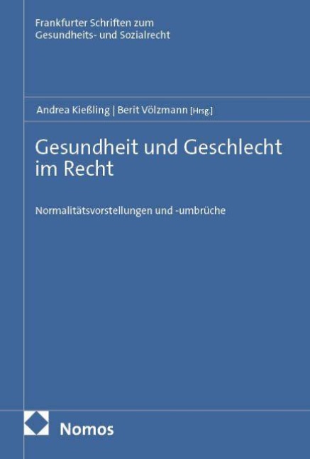 Gesundheit und Geschlecht im Recht - 