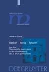 Cover-Bild zum Titel 'Barbar - König - Tyrann' von 'Andreas Goltz'