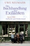 Cover-Bild zum Titel 'Die Buchhandlung der Exilanten' von 'Uwe Neumahr'