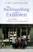 Cover-Bild zum Titel 'Die Buchhandlung der Exilanten' von 'Uwe Neumahr'