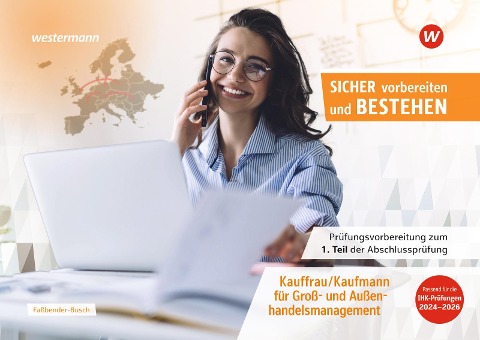 Prüfungsvorbereitung Sicher vorbereiten und bestehen - Iris Faßbender-Busch