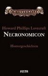 Necronomicon. Gesammelte Werke 4 - Howard Phillips Lovecraft