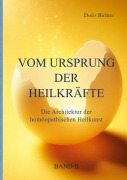 Cover-Bild zum Titel 'Vom Ursprung der Heilkräfte' von 'Doris Richter'